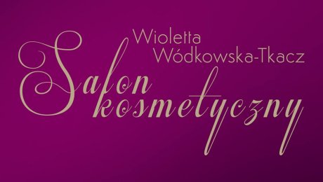 Salon Kosmetyczny Wioletta Wódkowska-Tkacz